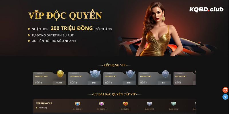 Nền tảng có những chương trình được thiết kế riêng cho khách VIP